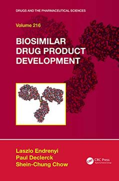 portada Biosimilar Drug Product Development (Drugs and the Pharmaceutical Sciences) (in English)