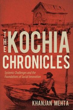 portada The Kochia Chronicles: Systemic Challenges and the Foundations of Social Innovation