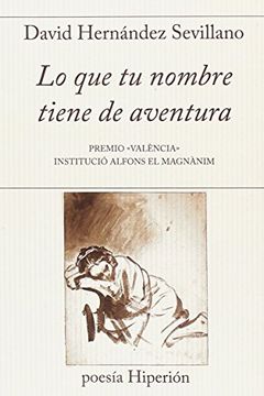 portada Lo que tu Nombre Tiene de Aventura (in Spanish)