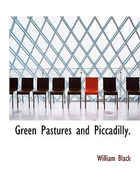 portada green pastures and piccadilly.