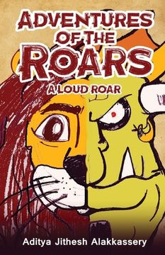 portada Adventures of the Roars - A Loud Roar (en Inglés)