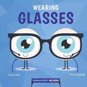 portada Wearing Glasses (Human Body Helpers) (en Inglés)