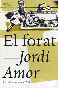 portada El Forat: Premi Documenta (in Spanish)