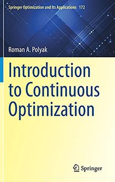 portada Introduction to Continuous Optimization: 172 (Springer Optimization and its Applications) (en Inglés)