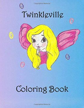 portada Twinkleville Coloring Book: A Magical Fairy Coloring Adventure 