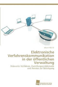 portada Elektronische Verfahrenskommunikation in Der Offentlichen Verwaltung