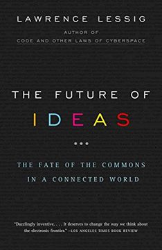 portada The Future of Ideas (en Inglés)