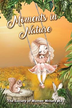 portada Moments in Nature (in English)