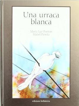 portada Una Urraca Blanca (Infantil-Juvenil) (in Spanish)