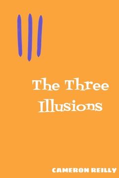 portada The Three Illusions (en Inglés)