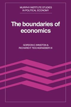 portada The Boundaries of Economics (Murphy Institute Studies in Political Economy) (en Inglés)