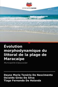 portada Évolution morphodynamique du littoral de la plage de Maracaípe