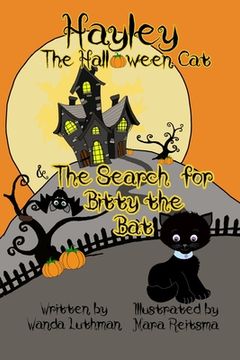 portada Hayley the Halloween Cat and the Search for Bitty the Bat (en Inglés)