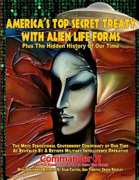 portada America's Top Secret Treaty With Alien Life Forms: Plus The Hidden History Of Our Time (en Inglés)