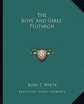 portada the boys' and girls' plutarch (in English)