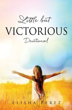 portada Little but Victorious: Devotional (en Inglés)