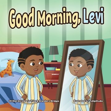 Good Morning, Levi (en Inglés)