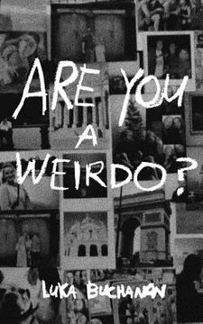 portada Are You a Weirdo? (en Inglés)