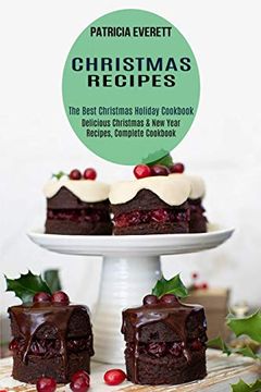 portada Christmas Recipes: The Best Christmas Holiday Cookbook (Delicious Christmas & new Year Recipes, Complete Cookbook) 