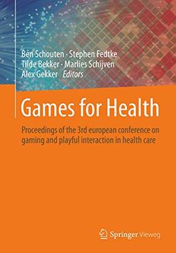 portada Games for Health: Proceedings of the 3rd European Conference on Gaming and Playful Interaction in Health Care