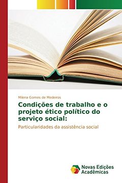 portada Condições de trabalho e o projeto ético político do serviço social