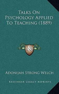 portada talks on psychology applied to teaching (1889) (en Inglés)