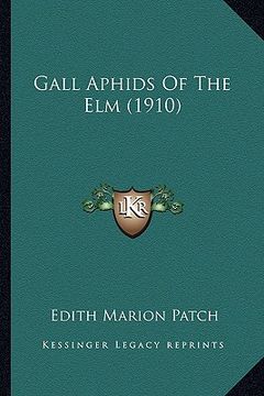portada gall aphids of the elm (1910) (en Inglés)