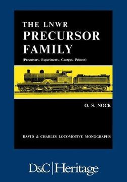 portada London and North Western Railway Precursor Family (en Inglés)