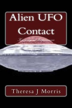portada Alien UFO Contact: Knowing (en Inglés)
