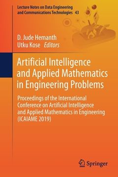 portada Artificial Intelligence and Applied Mathematics in Engineering Problems: Proceedings of the International Conference on Artificial Intelligence and Ap (in English)