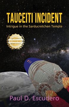 portada Tauceiti Incident: Intrigue in the Sarducretchen Temple (en Inglés)