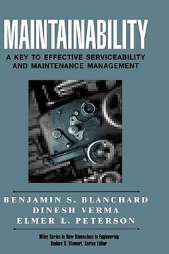 portada maintainability: a key to effective serviceability and maintenance management (in English)