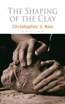 portada The Shaping of the Clay (en Inglés)