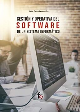 portada Gestión y Apertura del Software de un Sistema Informático (Informatica) (in Spanish)