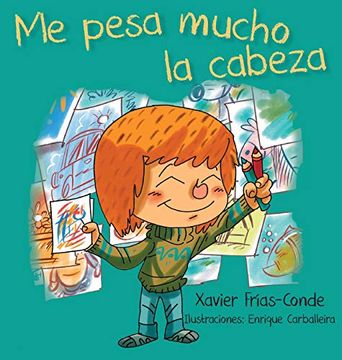 portada Me Pesa Mucho la Cabeza (in Spanish)
