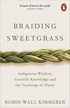 portada Braiding Sweetgrass: Indigenous Wisdom, Scientific Knowledge and the Teachings of Plants (in English)