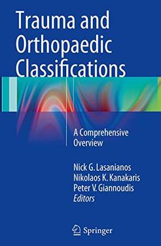 portada Trauma and Orthopaedic Classifications: A Comprehensive Overview (in English)