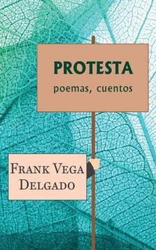 portada Protesta: poemas, cuentos
