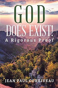 portada God Does Exist! A Rigorous Proof (in English)