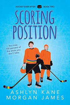 portada Scoring Position (Hockey Ever After) (en Inglés)