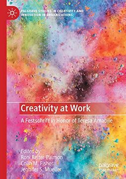 portada Creativity at Work: A Festschrift in Honor of Teresa Amabile (en Inglés)
