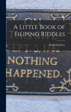 portada A Little Book of Filipino Riddles (en Inglés)