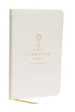 portada Nabre, new American Bible, Revised Edition, Catholic Bible, First Communion Bible: New Testament, Leathersoft, White: Holy Bible (en Inglés)