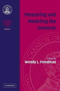 portada Measuring and Modeling the Universe: Volume 2, Carnegie Observatories Astrophysics Series Hardback: Carnegie Observatories Astrophysics Series v. 2, (en Inglés)