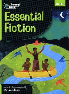 portada Literacy World Stage 3 Fiction: Essential  Anthology (LITERACY WORLD NEW EDITION)