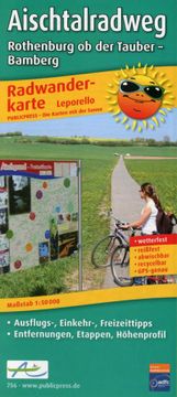 portada Aischtalradweg, Rothenburg ob der Tauber - Bamberg: Leporello Radtourenkarte mit Ausflugszielen, Einkehr- & Freizeittipps, Entfernungen, Etappen,. 1: 50000 (Leporello Radtourenkarte: Lep-Rk) (in German)