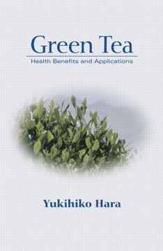 portada green tea: health benefits and applications (in English)