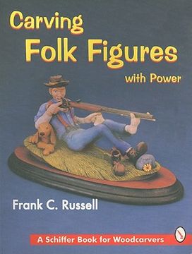 portada carving folk figures with power (en Inglés)