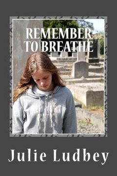 portada Remember to Breathe: Childhood Abuse and Adult Depression (en Inglés)
