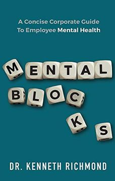 portada Mental Blocks: A Concise Corporate Guide to Employee Mental Health (en Inglés)